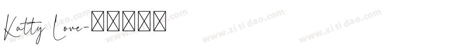 Katty Love字体转换